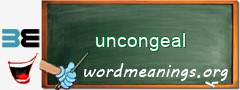 WordMeaning blackboard for uncongeal